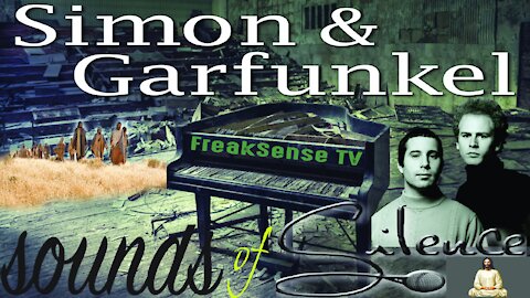Sounds of Silence by Simon and Garfunkel ~ Connecting to God
