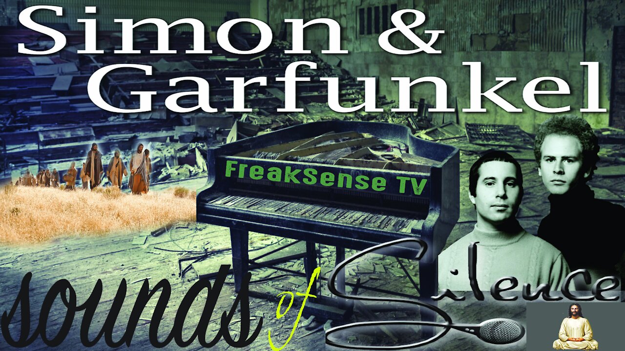 Sounds of Silence by Simon and Garfunkel ~ Connecting to God