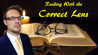 Reading With the Correct Lens