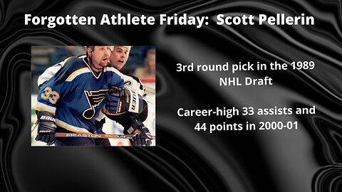 Forgotten Athlete Friday #150: Scott Pellerin