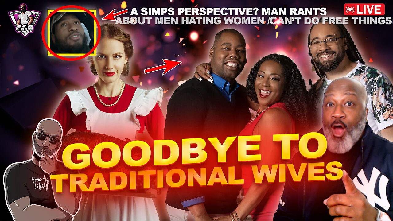 Are TradWives Just Marriage Propaganda?: Saying Goodbye To The Traditional Wife | Do Men H8 Women?