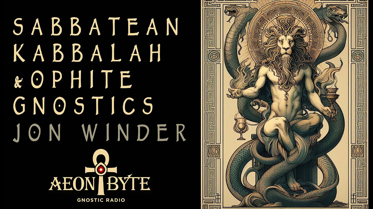 Sabbatean Kabbalah & Ophite Gnosticism