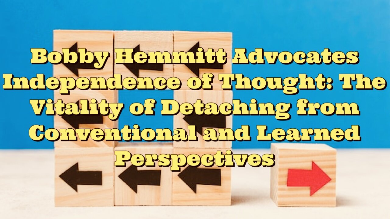 Bobby Hemmitt: The Vitality of Detaching from Conventional and Learned Perspectives