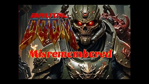 Brutal Doom MISREMEMBERED - E1M5: The Suspense is Killing Me! - Knee Deep in the Dead - Part 6