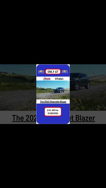 Don't miss out on getting YOUR 2023 Chevrolet Blazer with 2.9% APR for 72 months ONLY at O'Fallon!