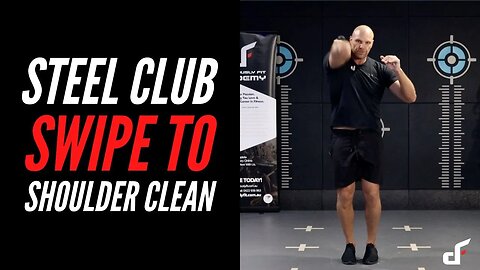 Steel Club Swipe To Shoulder Clean