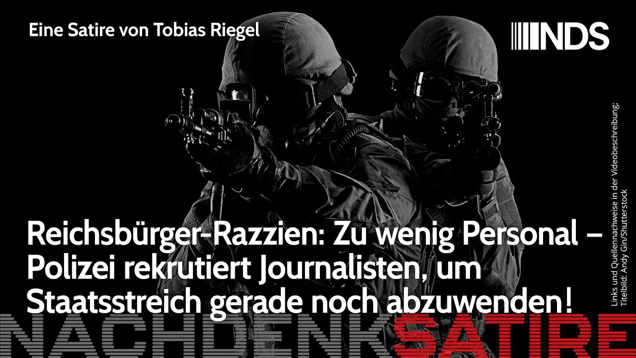 Reichsbürger-Razzien: Zu wenig Personal – Polizei rekrutiert Journalisten