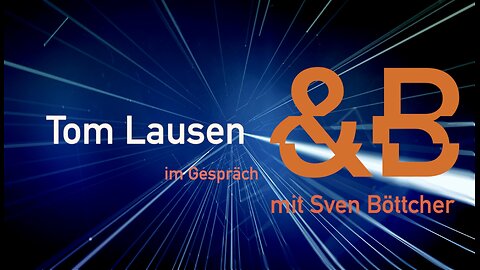 Besuch &B - Tom Lausen im Gespräch mit Sven Böttcher