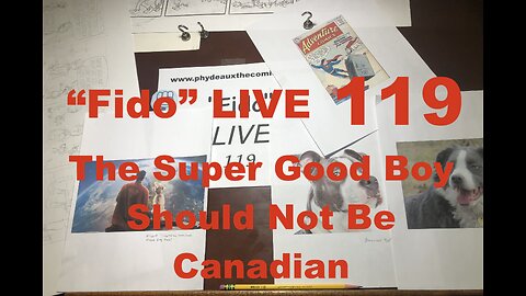 "Fido" LIVE 119