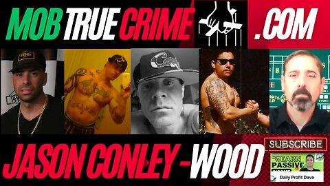 The Men who Protected Mobsters in Prison - Jason Conley and CA Woods and South Siders