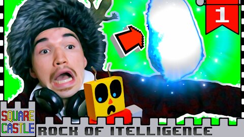 ROCK OF INTELLIGENCE!!! - SQUARE CASTLE EP1