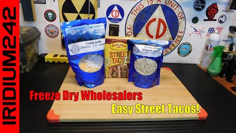 Practicing With Prepper Food - Freeze Dried Street Tacos!