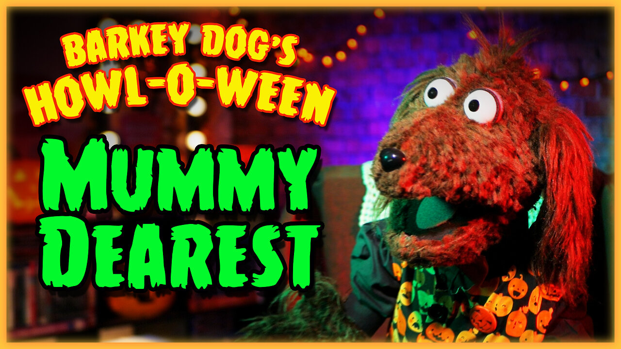 "Mummy Dearest" Barkey's Howl-O-Ween 2024