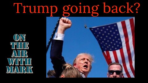 Trump going back to where he got attacked?