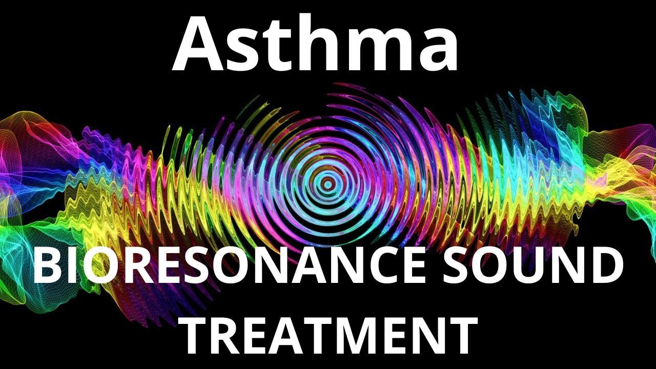 Asthma_Resonance therapy session_BIORESONANCE SOUND THERAPY
