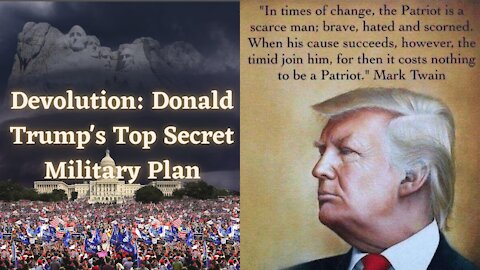 Devolution In Its Entirety: This Is The Plan. This Is War.