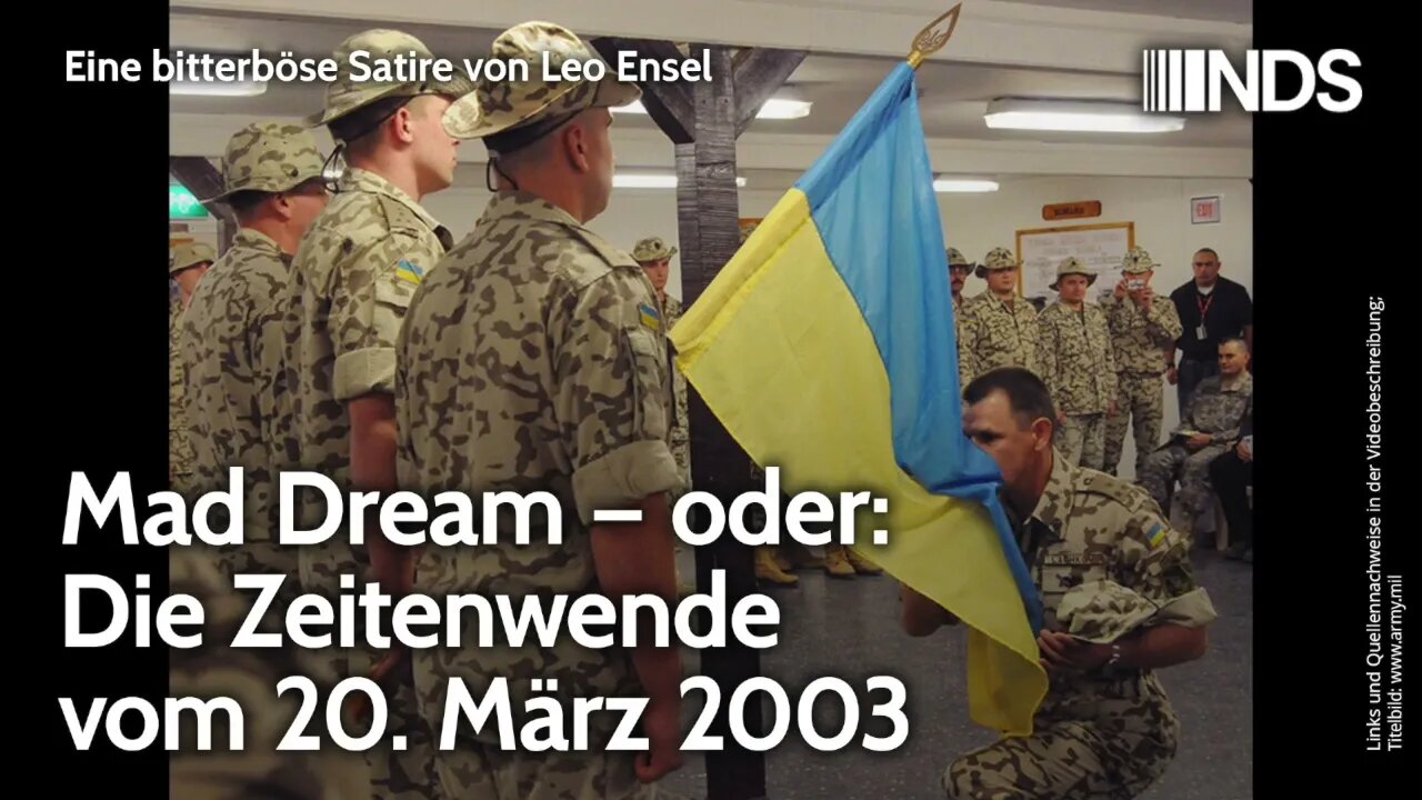 Mad Dream – oder Die Zeitenwende vom 20 März 2003 | Leo Ensel | NDS