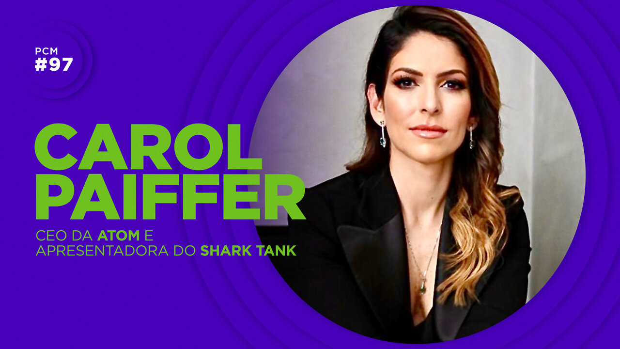 VERDADES SOBRE A VIDA DE DAY TRADER | CAROL PAIFFER | ATOM | SHARK TANK | PIZZA COM MARKETING #EP97
