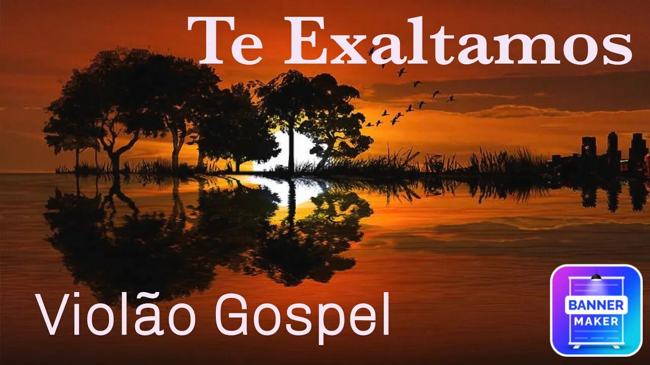 Aprenda a tocar Te Exaltamos no violão com apenas 3 acordes