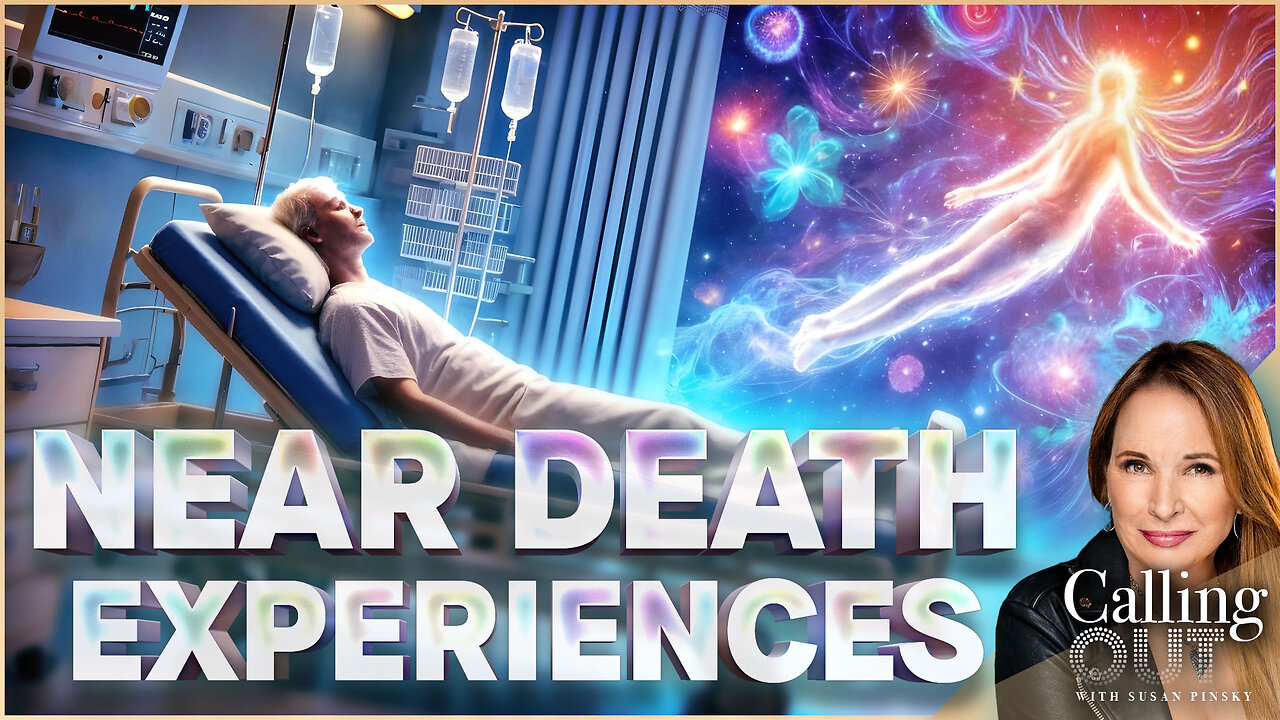 Near Death Experience: Jim Bruton, Dr. Kelly Victory & Andrew Anderson – Calling Out w/ Susan Pinsky