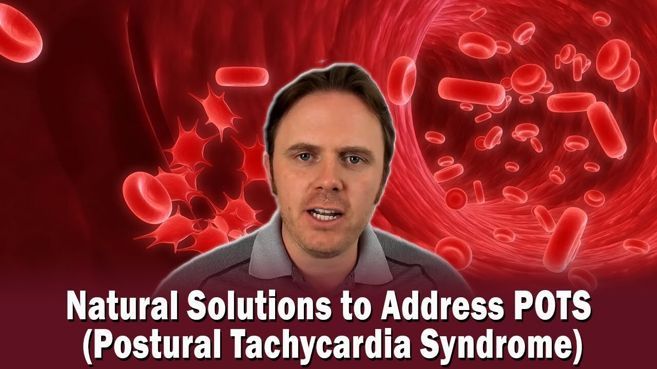 Natural Solutions to Address POTS (Postural Tachycardia Syndrome) | Podcast #329