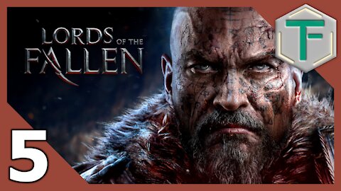 Lords of the Fallen - Blind Playthrough pt5