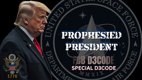 PROPHESIED PRESIDENT D3CODE [FCB D3CODE]