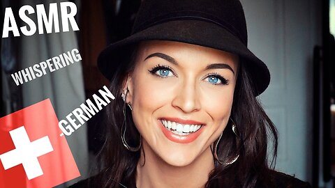 ASMR Gina Carla 🇨🇭 Whispering Swiss German! Ear to Ear!