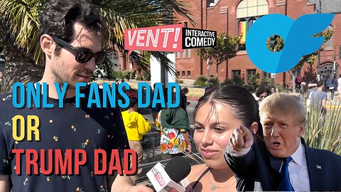 Only Fans Dad or Trump Dad??