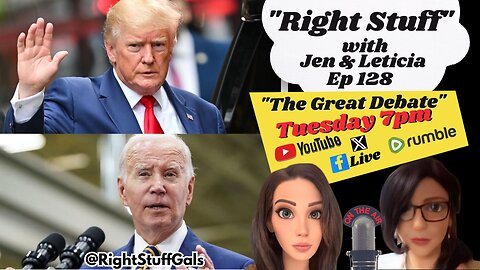 Right Stuff Ep 127 "The Great Debate"