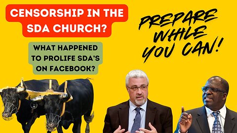 Censorship in the S.D.A. Church is Here