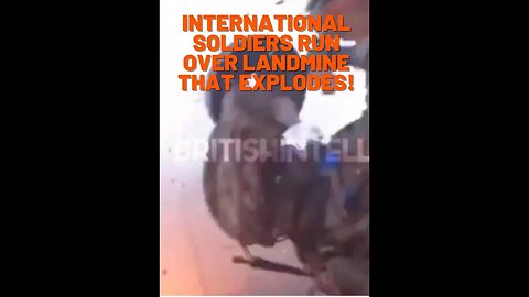 International soldiers in Ukraine run over a mine and it explodes GRAPHIC!