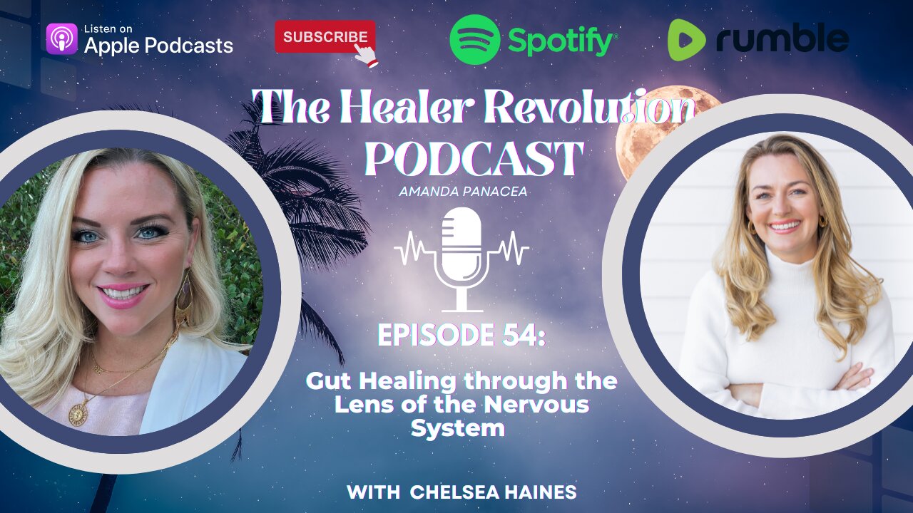 54. Gut healing through the lens of the nervous system with Chelsea Haines