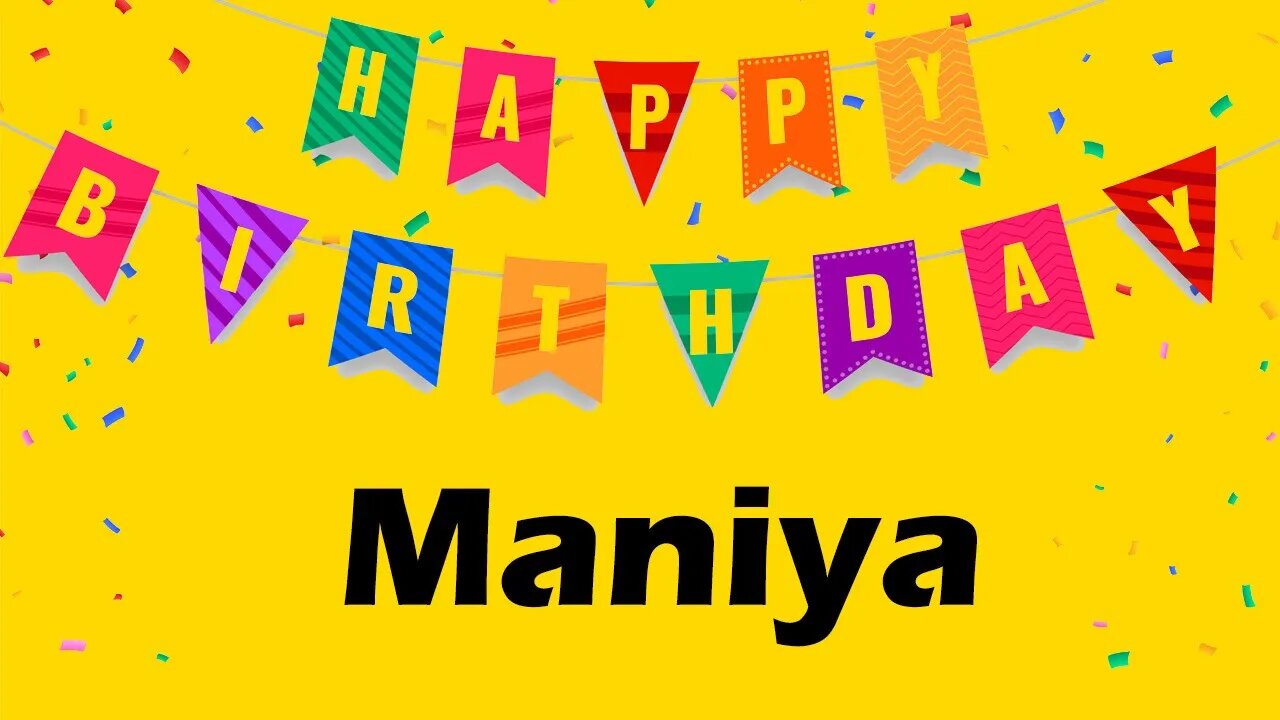 Happy Birthday to Maniya - Birthday Wish From Birthday Bash