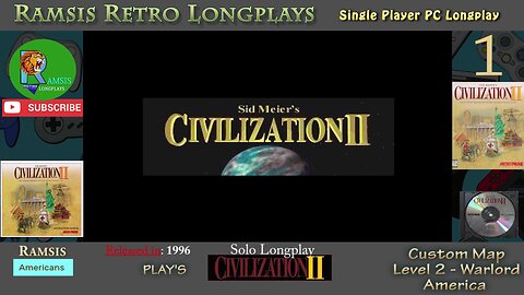 Sid Meier's Civilization II | 1996 | Windows PC | Warlord | America - Episode #1 | Let's Play