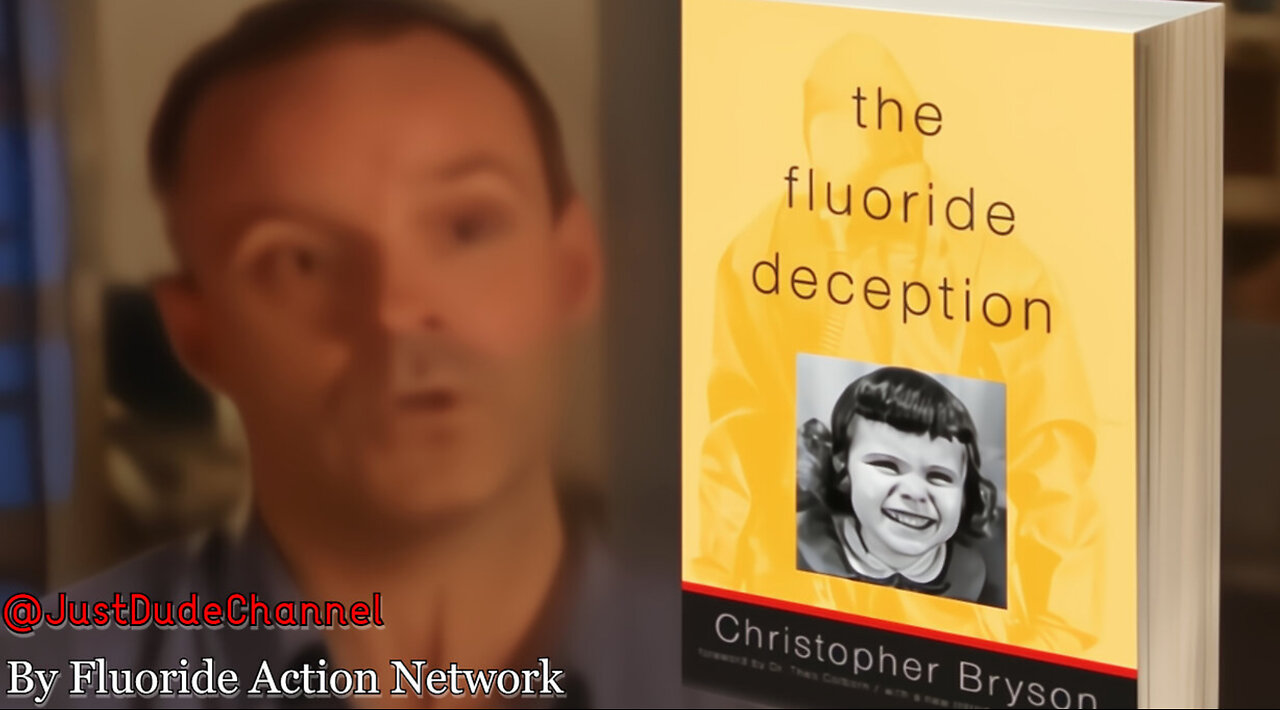 The Fluoride Deception: An Interview With Christopher Bryson