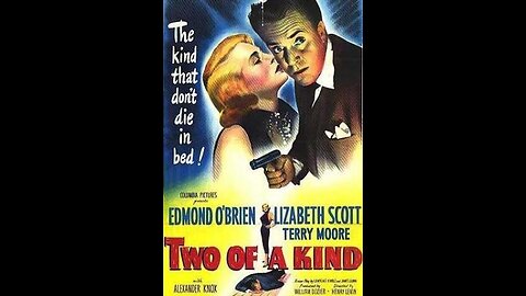 Two of a Kind (1951) | Directed by Henry Levin