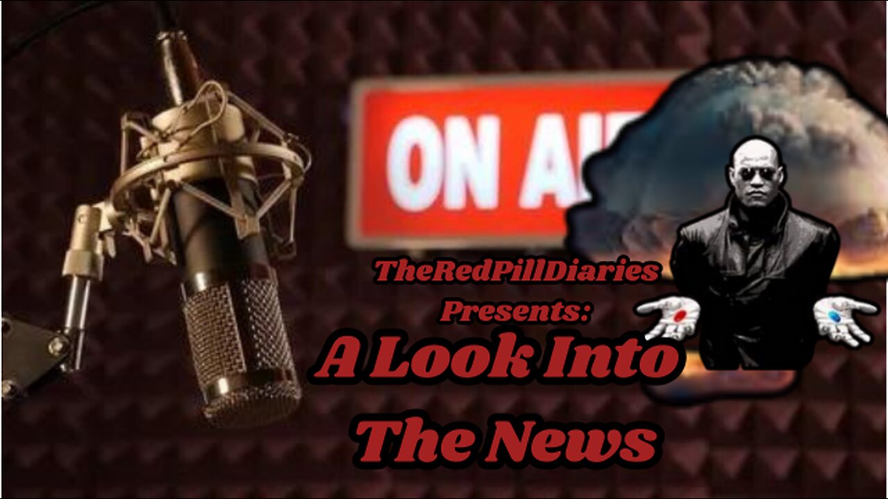 {Live} A Look Into The News!
