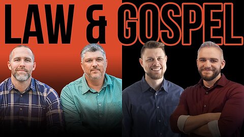 What is the Law & Gospel Distinction? Crossover with Theocast
