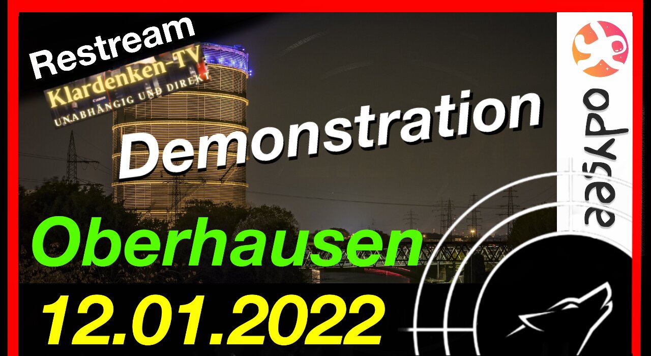 ️️️RESTREAM I Demonstration in Oberhausen am 12.01.2022