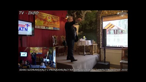 SEANS UZDRAWIAJĄCY I PROGRAMUJĄCY NA SAMOPOZNANIE - SAMO UZDROWIENIE - KARNAWAŁ ZDROWIA/2020©TV INFO