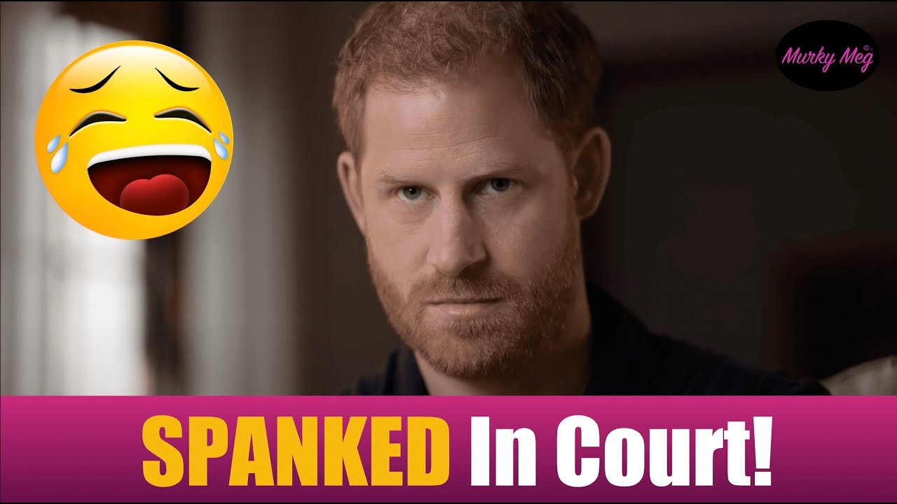 Harry LOSES in Court and gets spanked by UK Judge