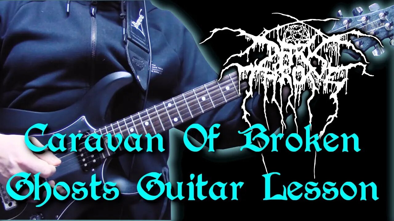 Darkthrone - Caravan Of Broken Ghosts Guitar Lesson