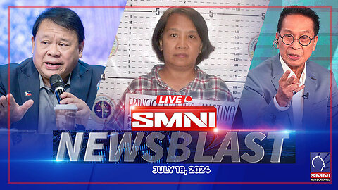 LIVE: SMNI Newsblast | July 18, 2024