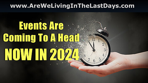 Episode 137: Events Are Coming To A Head In 2024