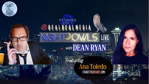 Night Owls LIVE w/Dean Ryan ft. Ana Toledo