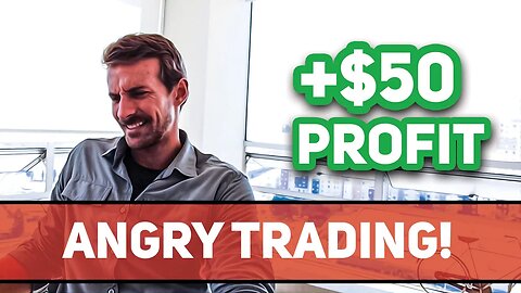 Trading While Being Angry | The Daily Profile Show