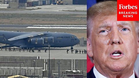 'The Most Embarrassing Moment In The History Of Our Country': Trump Decries Afghanistan Withdrawal