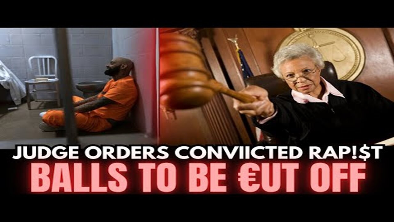 Judge Orders Convicted R@p!$t Balls To Be Cut Off In Louisiana 😳