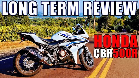 Honda CBR500r Review - The BEST Motorcycle Someone Could Hate?
